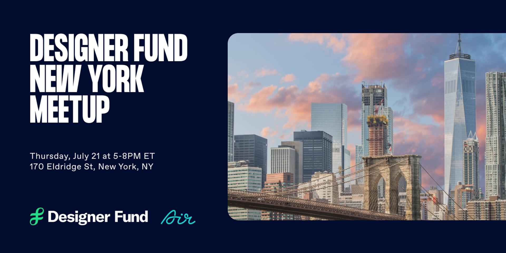 Cover Image for Designer Fund NYC Meetup