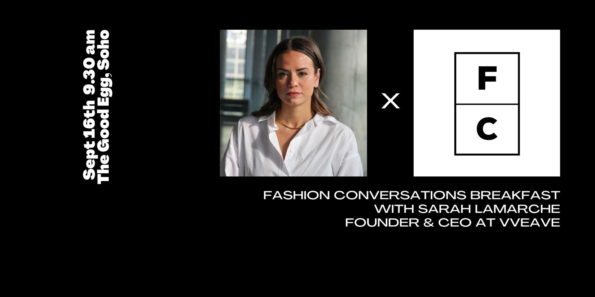Cover Image for 
FC Breakfast with Sarah Lamarche, Founder and CEO at Vveave
