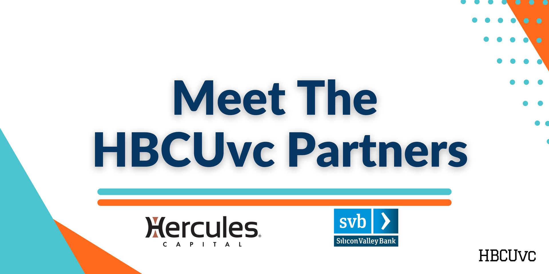 Cover Image for HBCUvc | Meet the Partners - Hercules Capital & SVB
