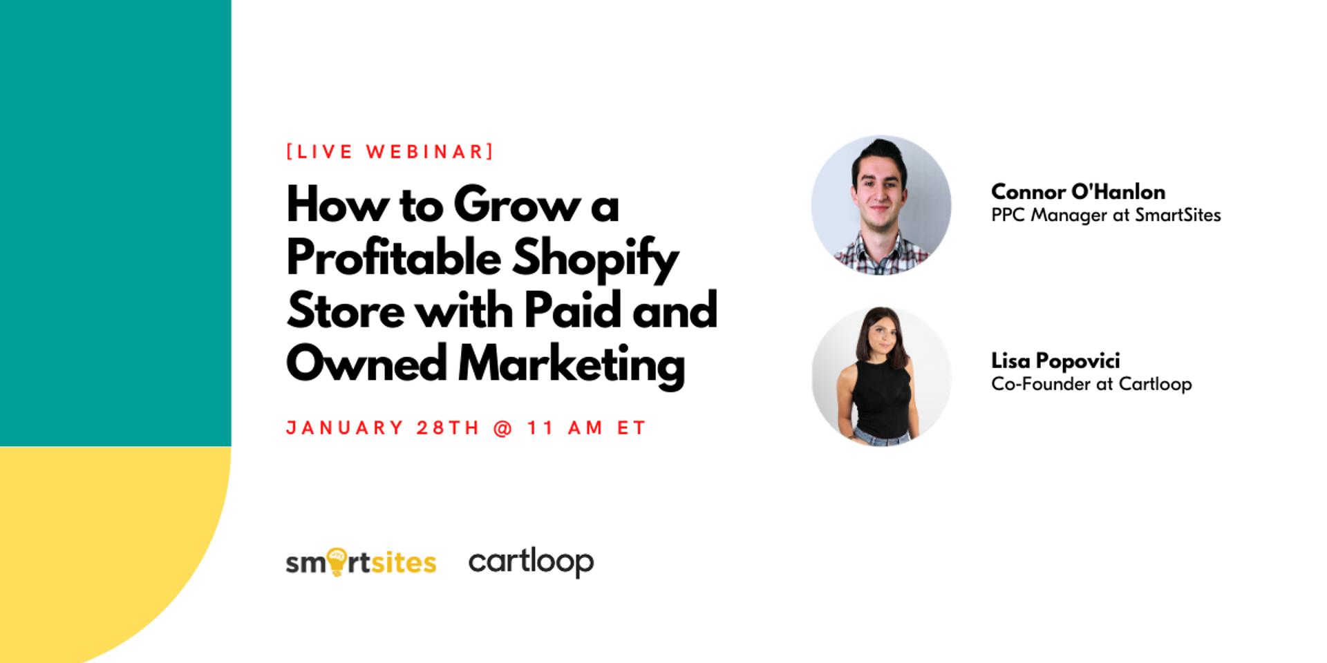 Cover Image for How to Grow a Profitable Shopify Store with Paid and Owned Marketing