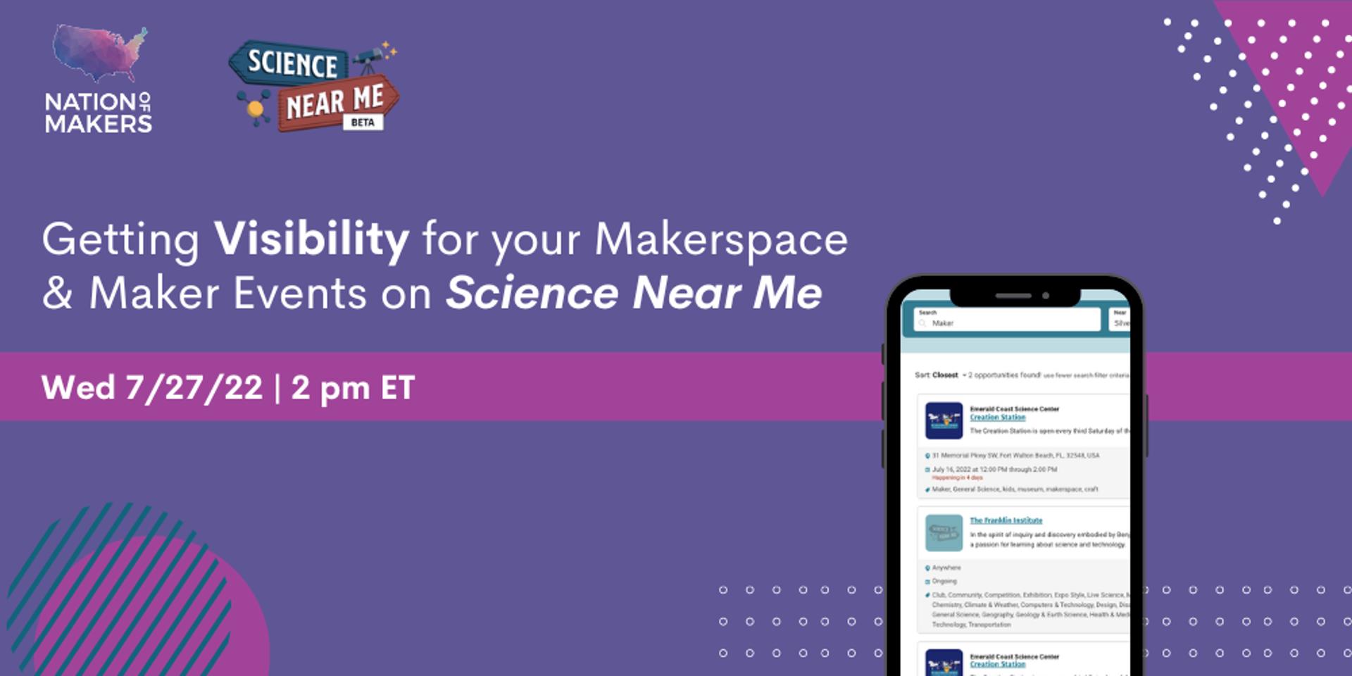 Cover Image for Getting Visibility for your Makerspace and Maker Events on "Science Near Me"