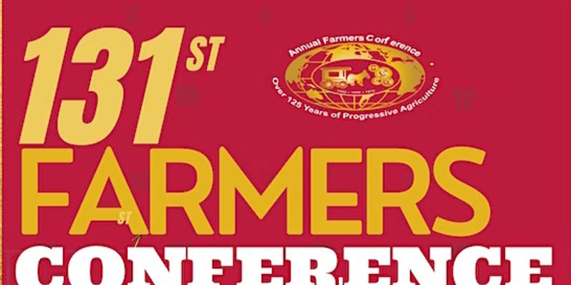 Cover Image for 131st Farmers Conference