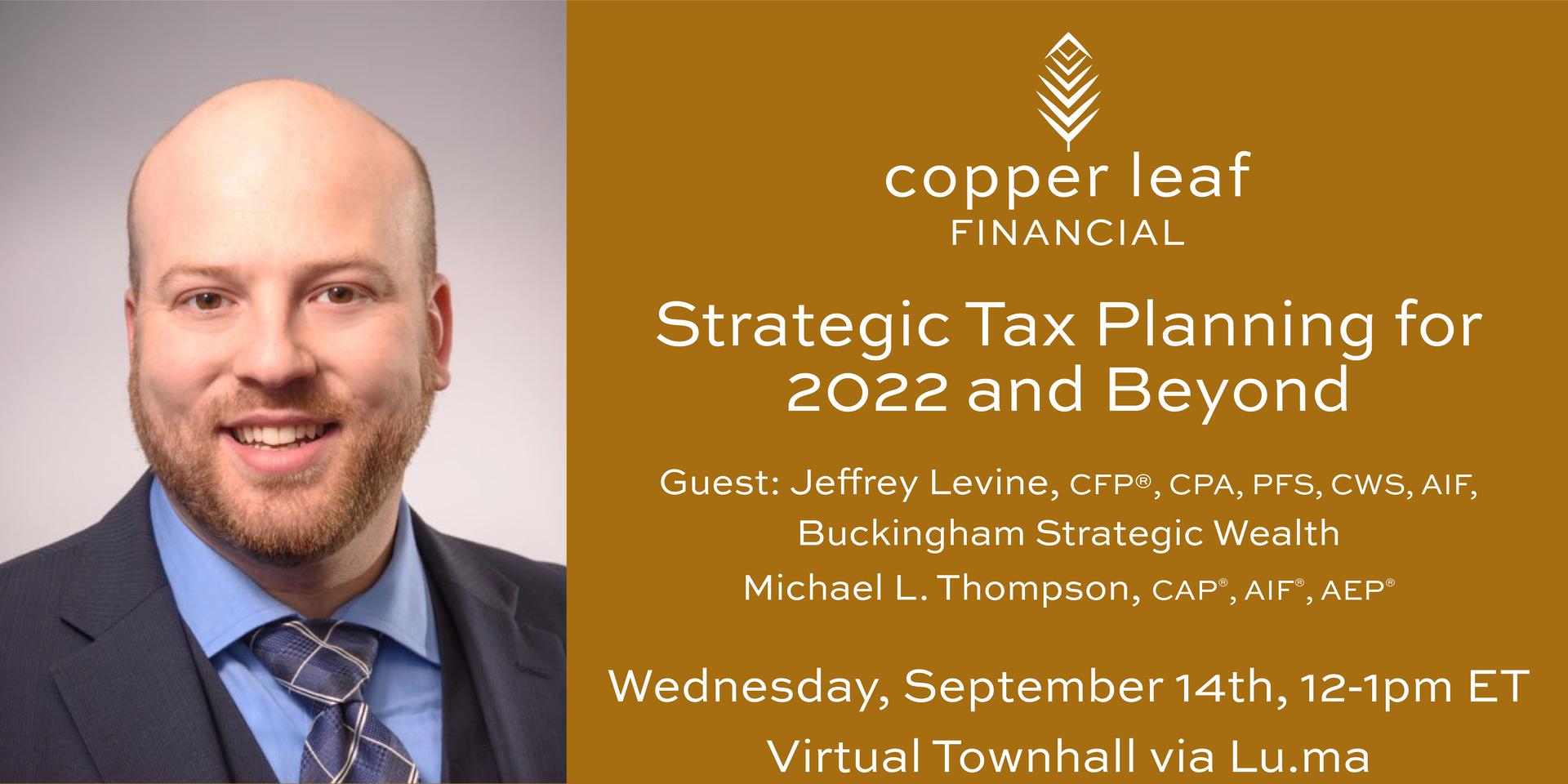 Cover Image for Virtual Townhall: Strategic Tax Planning for 2022 and Beyond