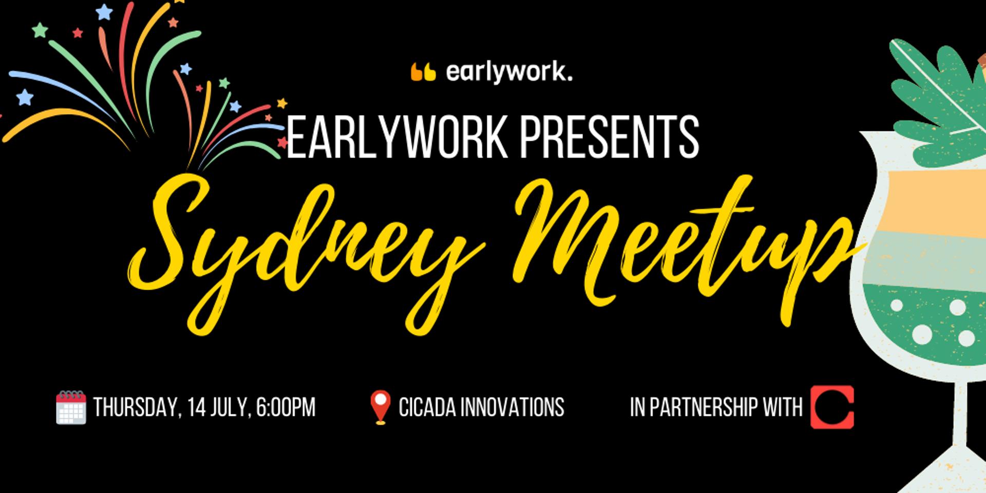 Cover Image for Earlywork Sydney Meetup