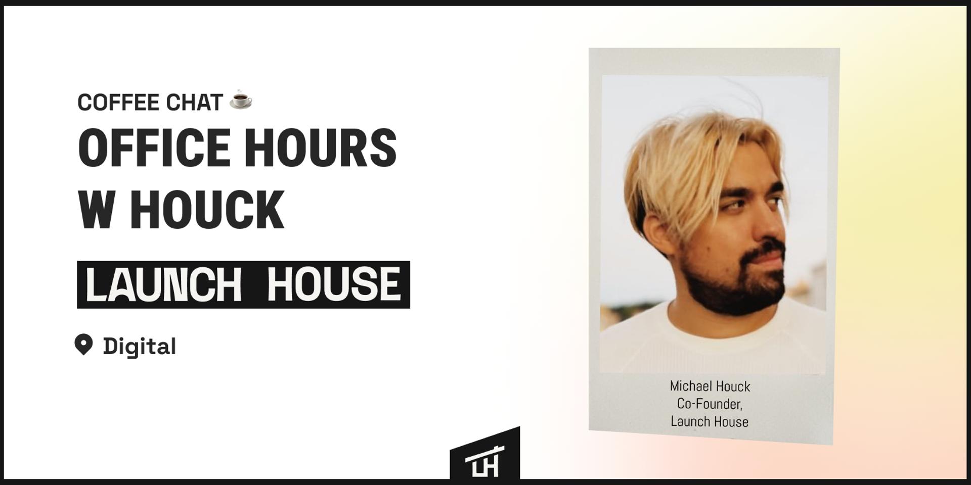 Cover Image for ⏰ ask me anything w/ HOUCK