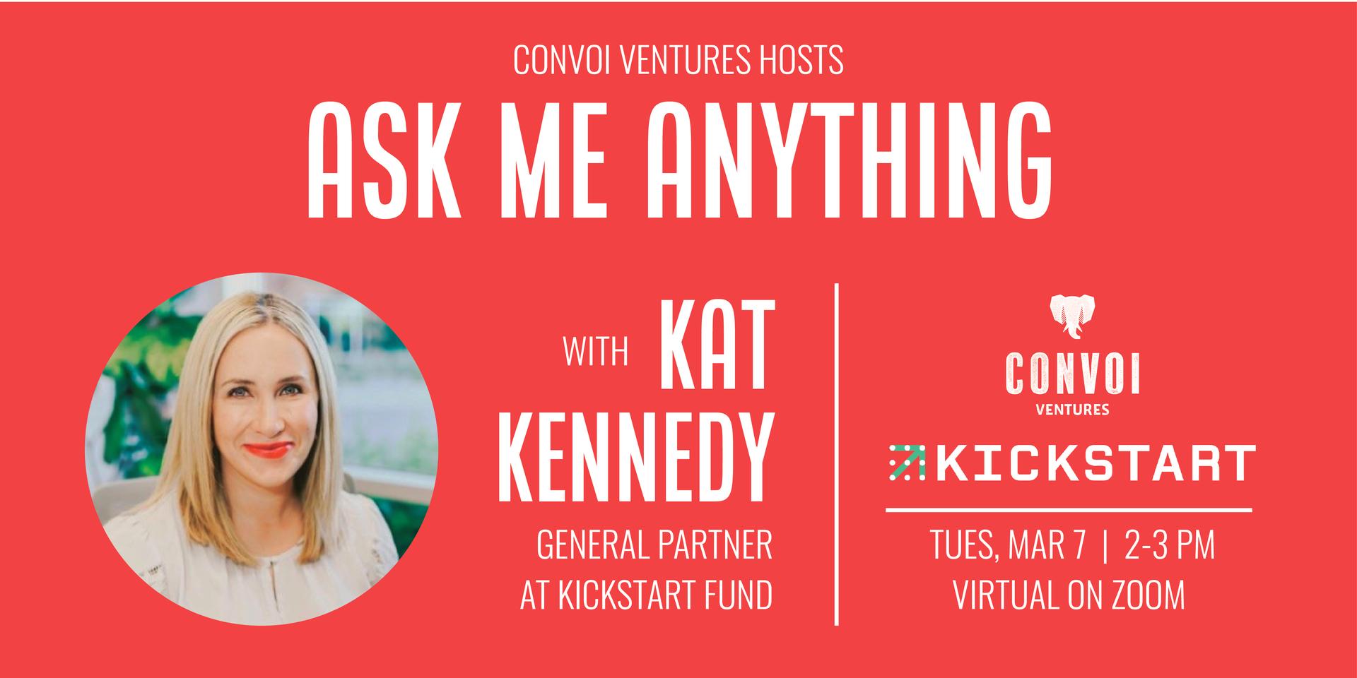 Cover Image for Convoi Ventures Hosts an AMA with Kat Kennedy, General Partner at Kickstart