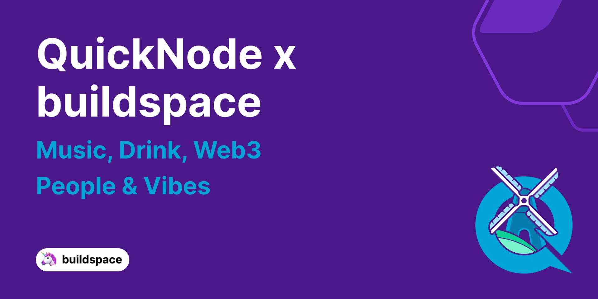 Cover Image for QuickNode x buildspace Happy Hour