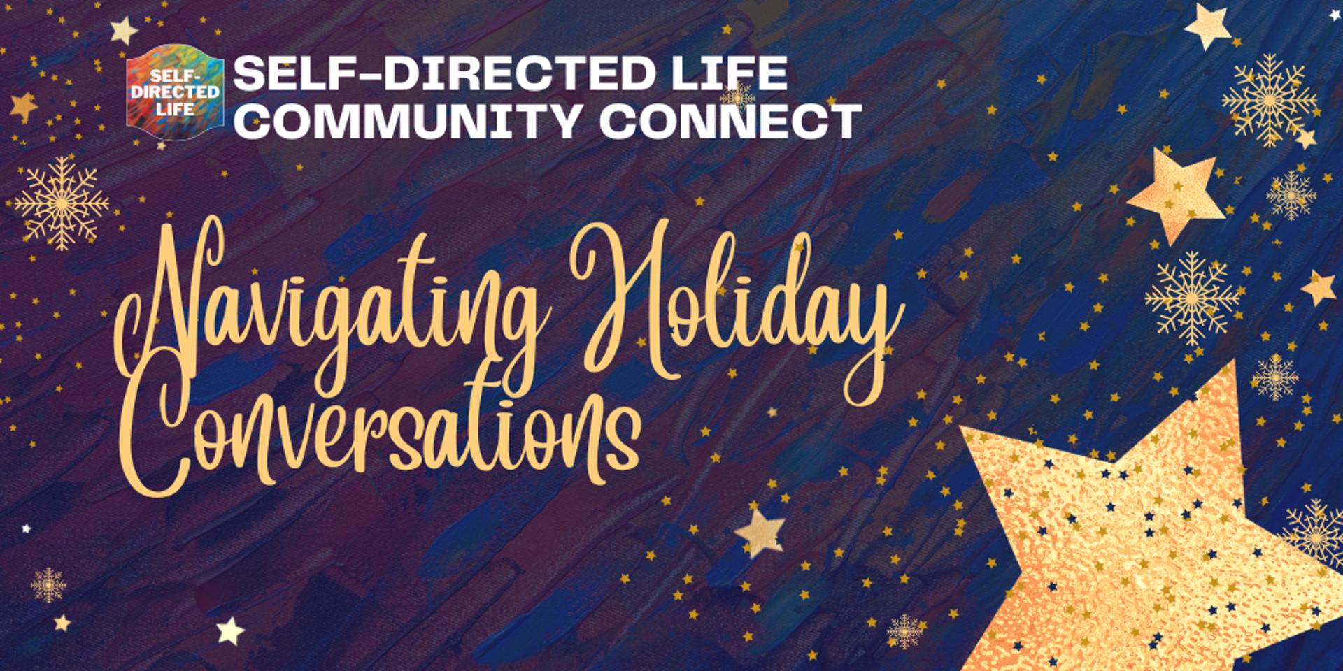 Cover Image for Self-directed Life Community Connect (Public)