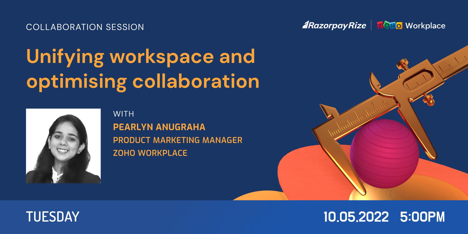 Cover Image for Unifying workspace and optimising collaboration | Pearlyn Anugraha, Zoho Workplace