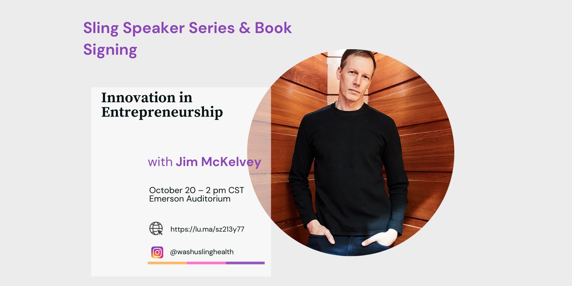 Cover Image for Jim McKelvey – Sling Speaker Series