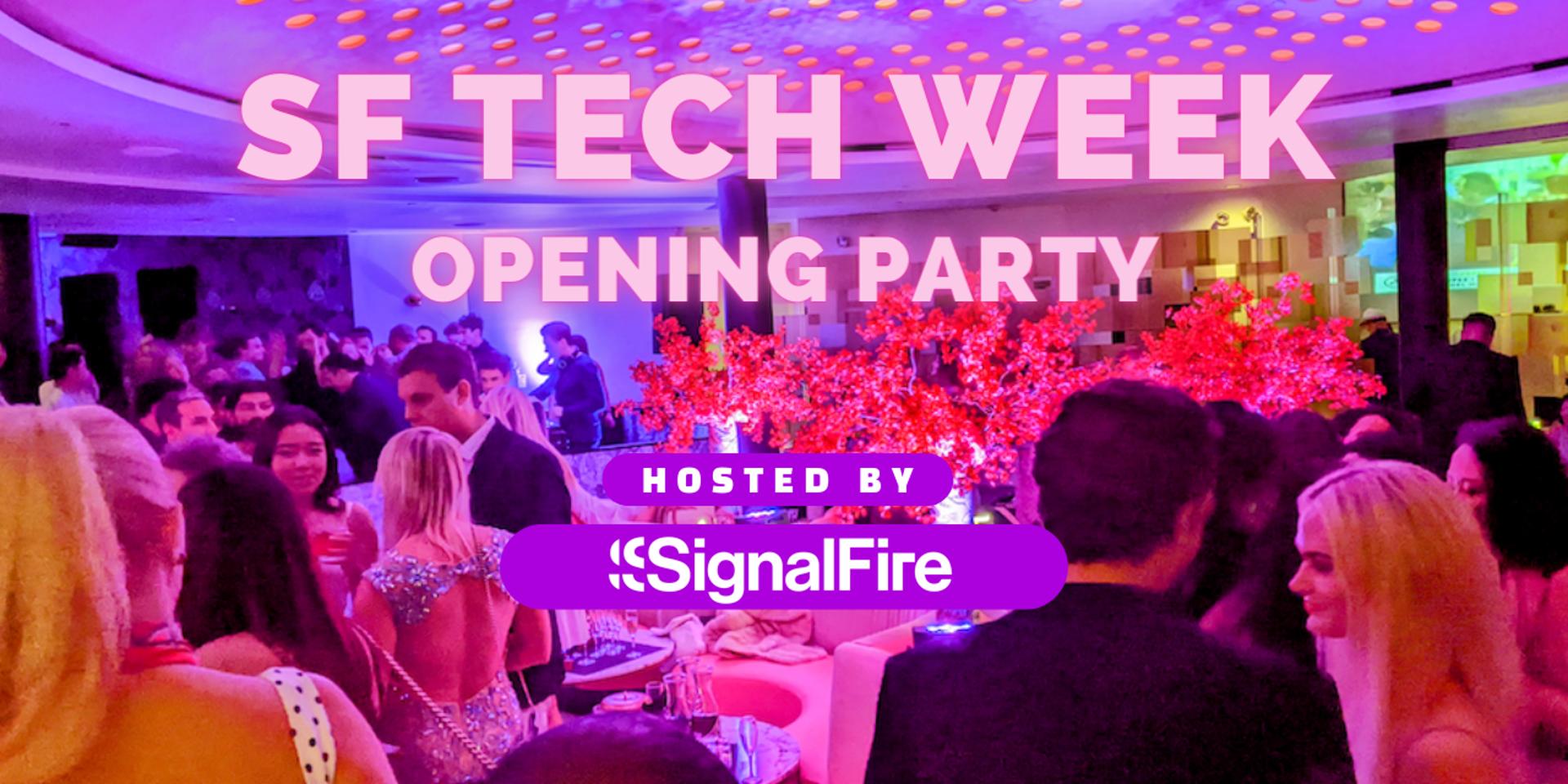Cover Image for SignalFire's SF Tech Week Opening Party w/ DJ Dials
