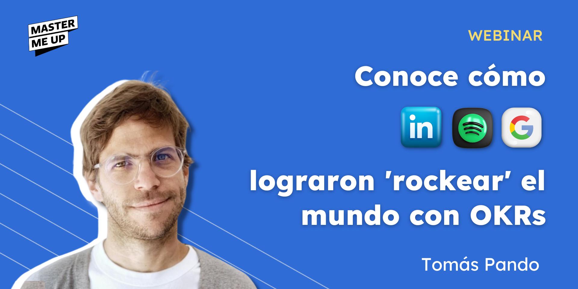 Cover Image for Conoce cómo LinkedIn, Spotify y Google lograron 'rockear' el mundo con OKRs