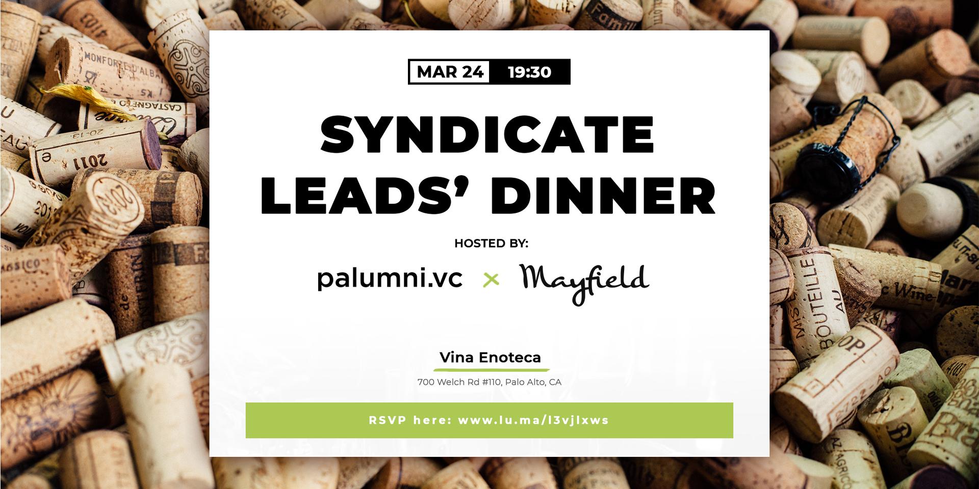 Cover Image for Palumni.VC + Mayfield Present a Syndicate Leads' Dinner