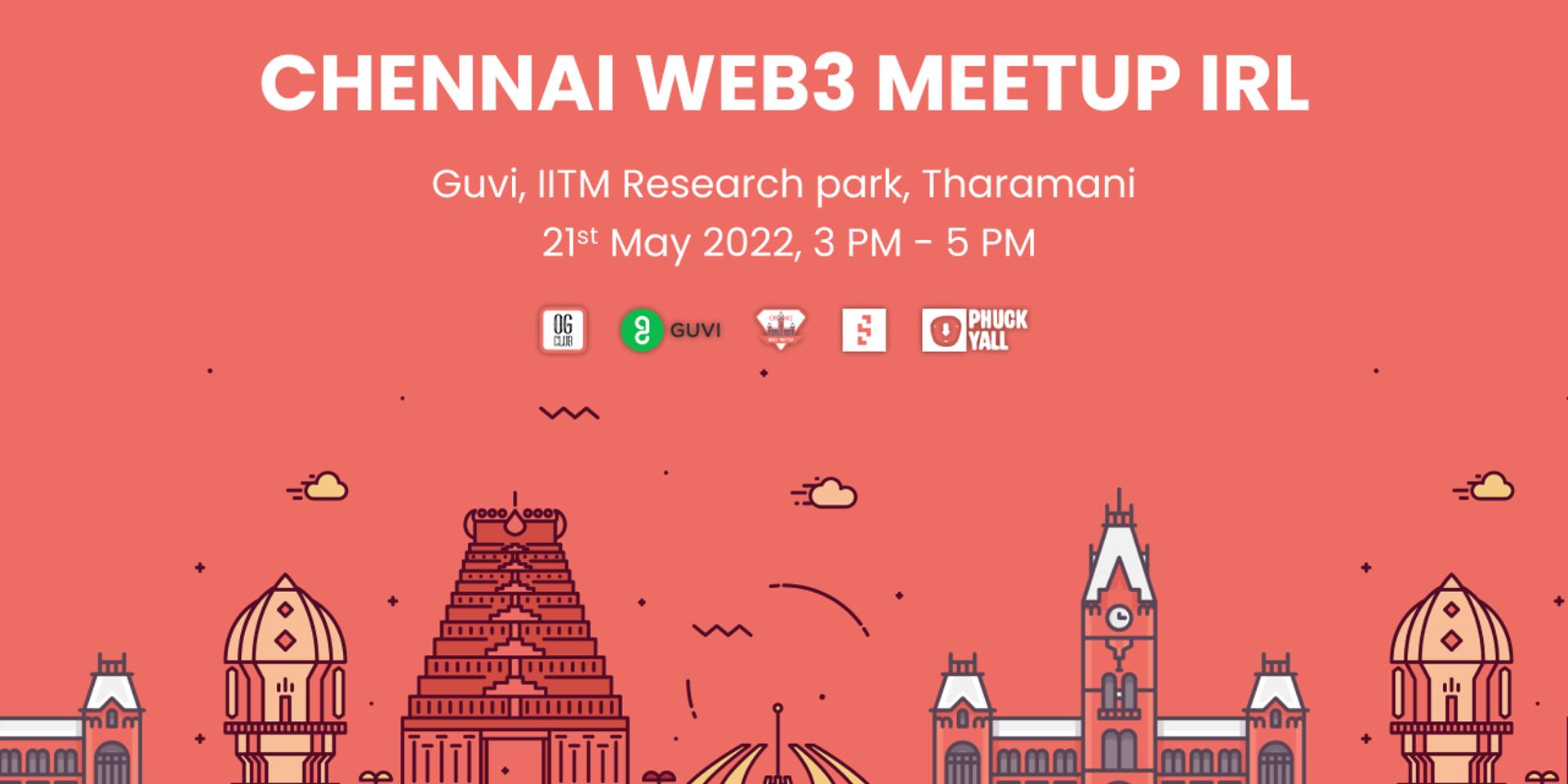 Cover Image for CHENNAI WEB3 MEETUP IRL
