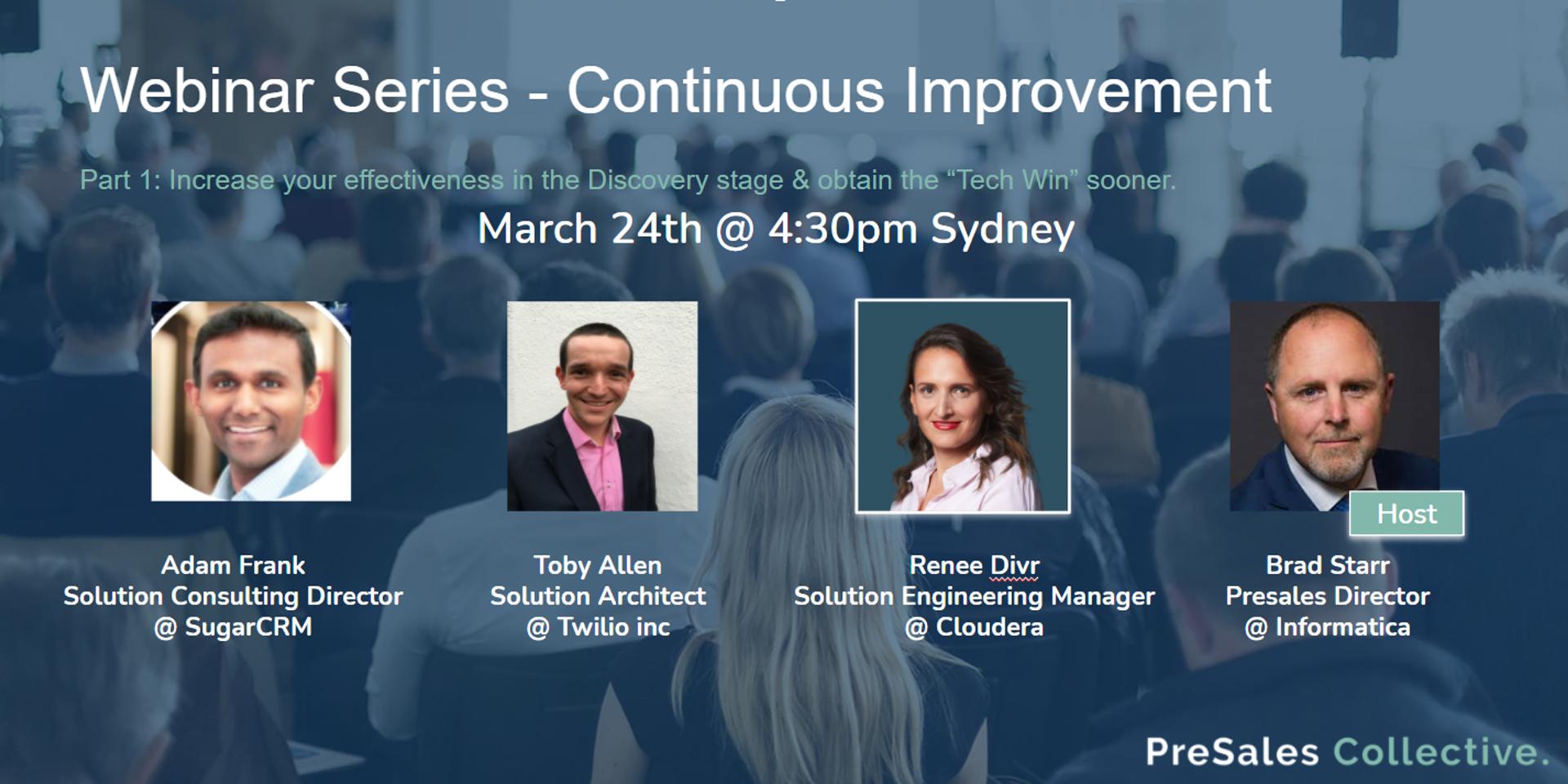 Cover Image for APJ Local - Continuous Improvement Part 1: Increase your effectiveness in the Discovery stage & obtain the “Tech Win” sooner.
