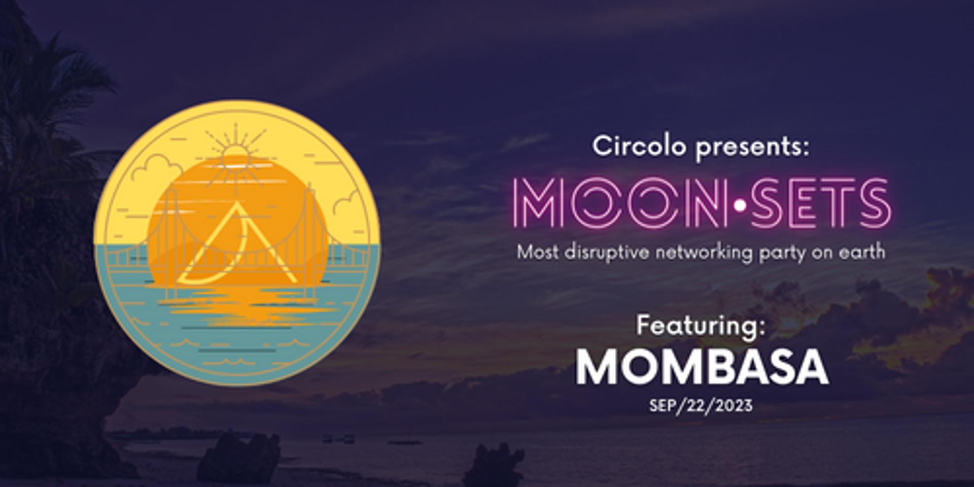 Cover Image for Circolo (SMS) Presenting: Mombasa