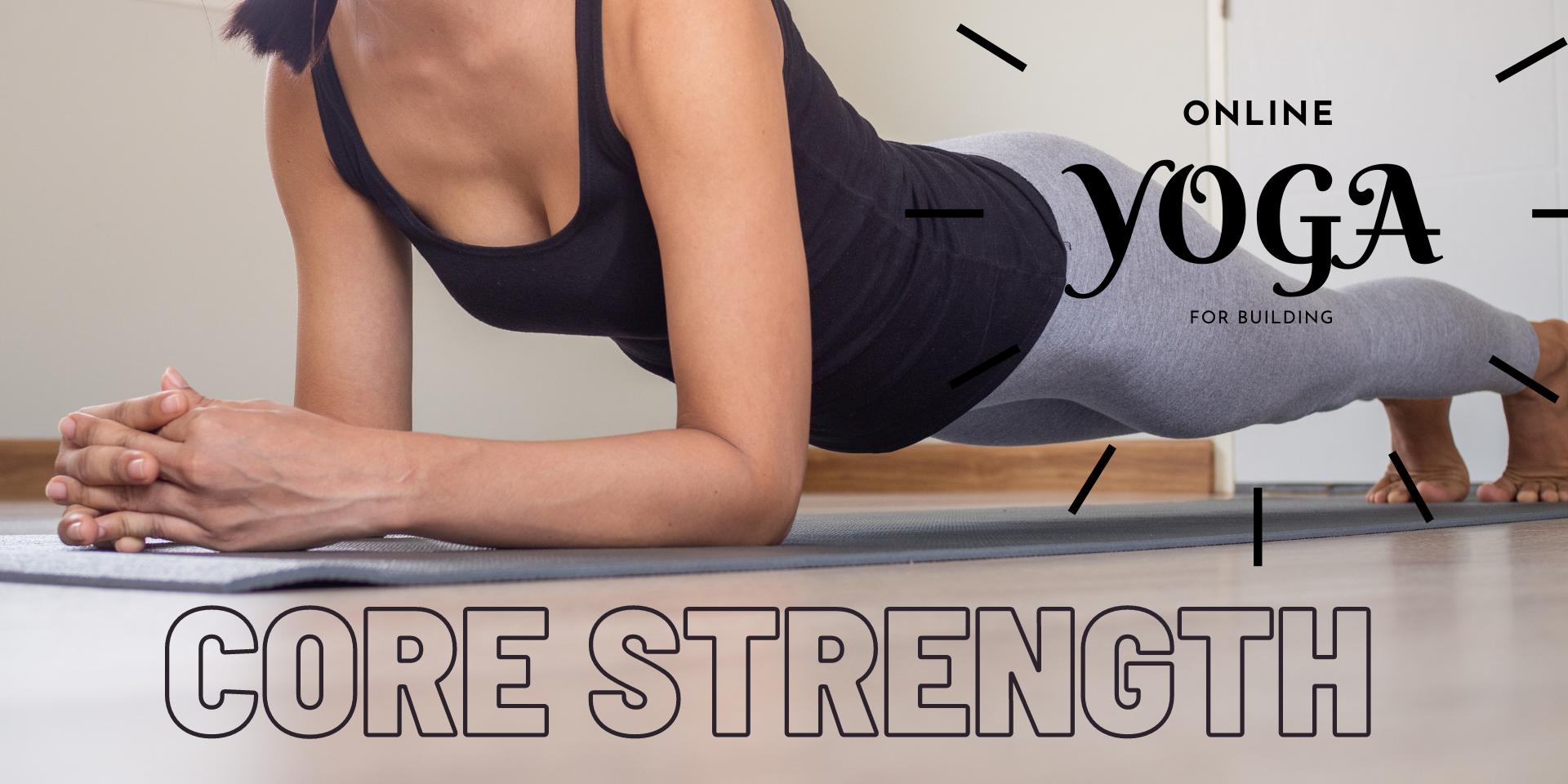 Cover Image for Core Strength Yoga - Private Class Package (1 month)