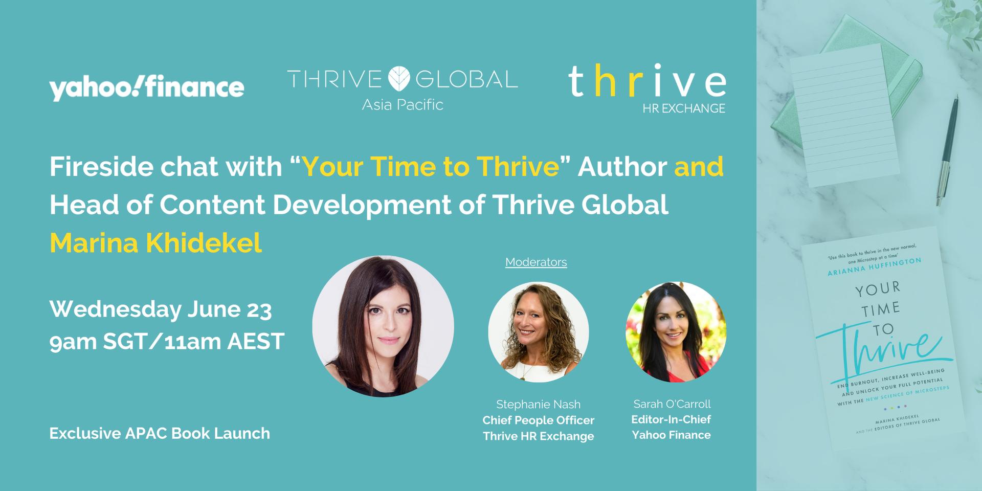 Cover Image for Fireside chat with “Your Time to Thrive” Author & Head of Content Development of Thrive Global Marina Khidekel 