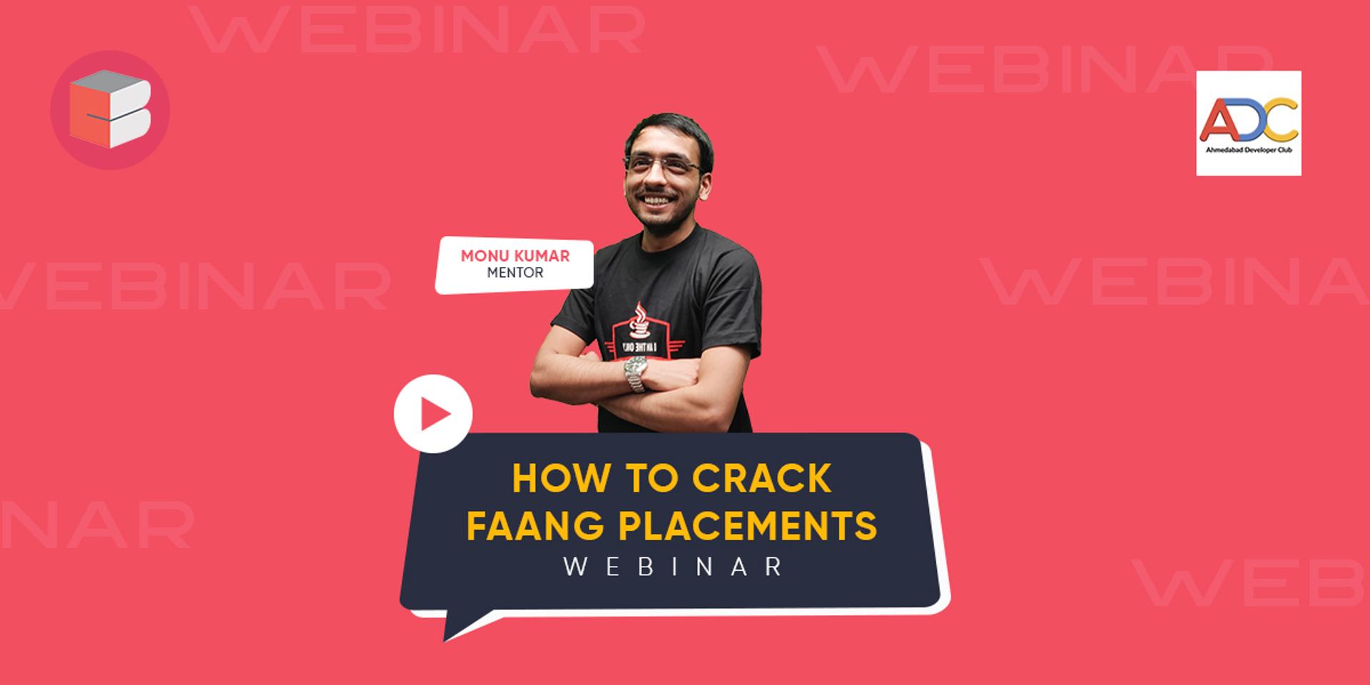 Cover Image for How To Crack FAANG Placements! | ADC