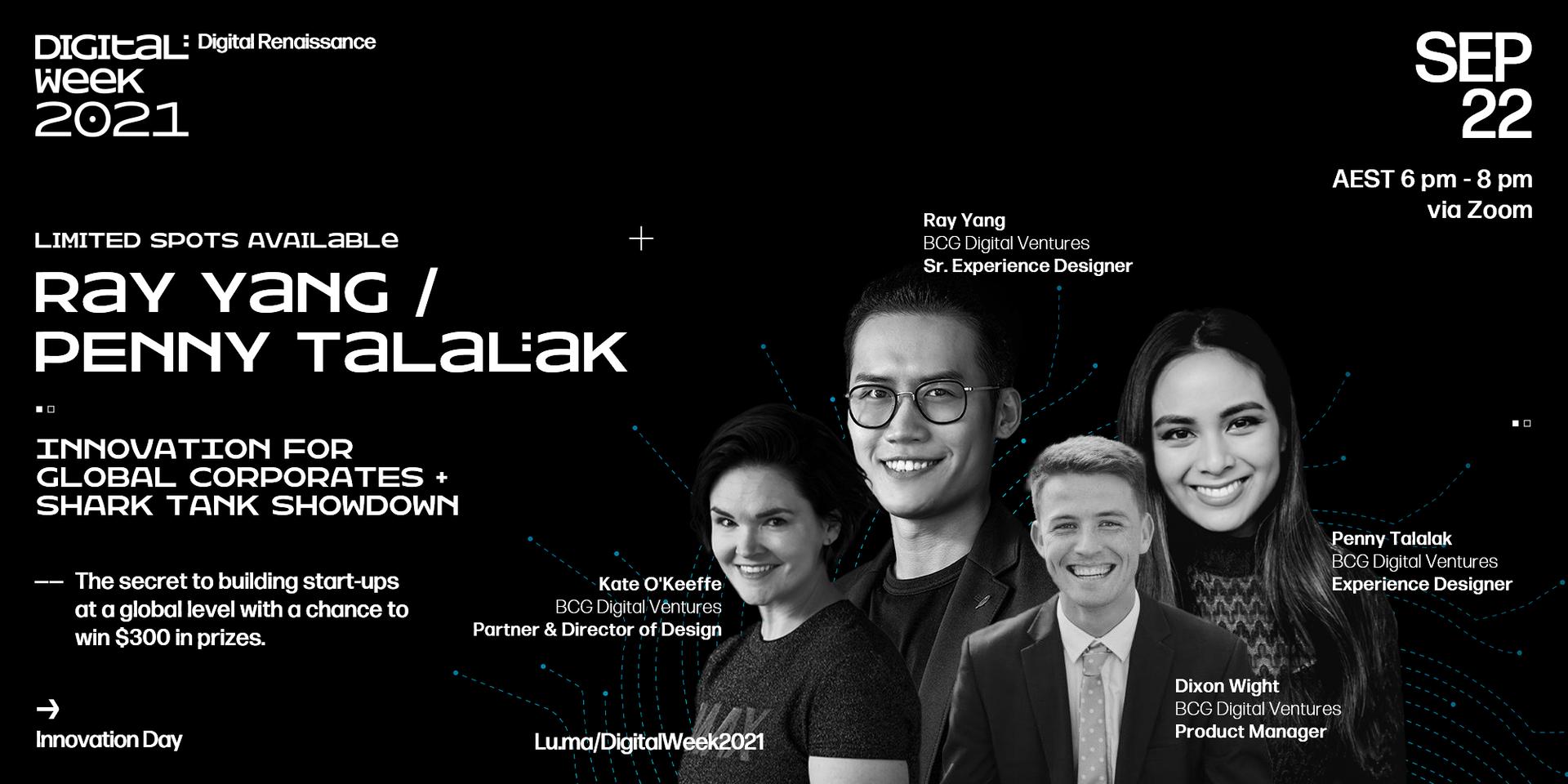 Cover Image for [Limited Spots] BCG Digital Ventures x Innovation Day: Innovation for global corporates + shark tank showdown 
($300 prizes available)