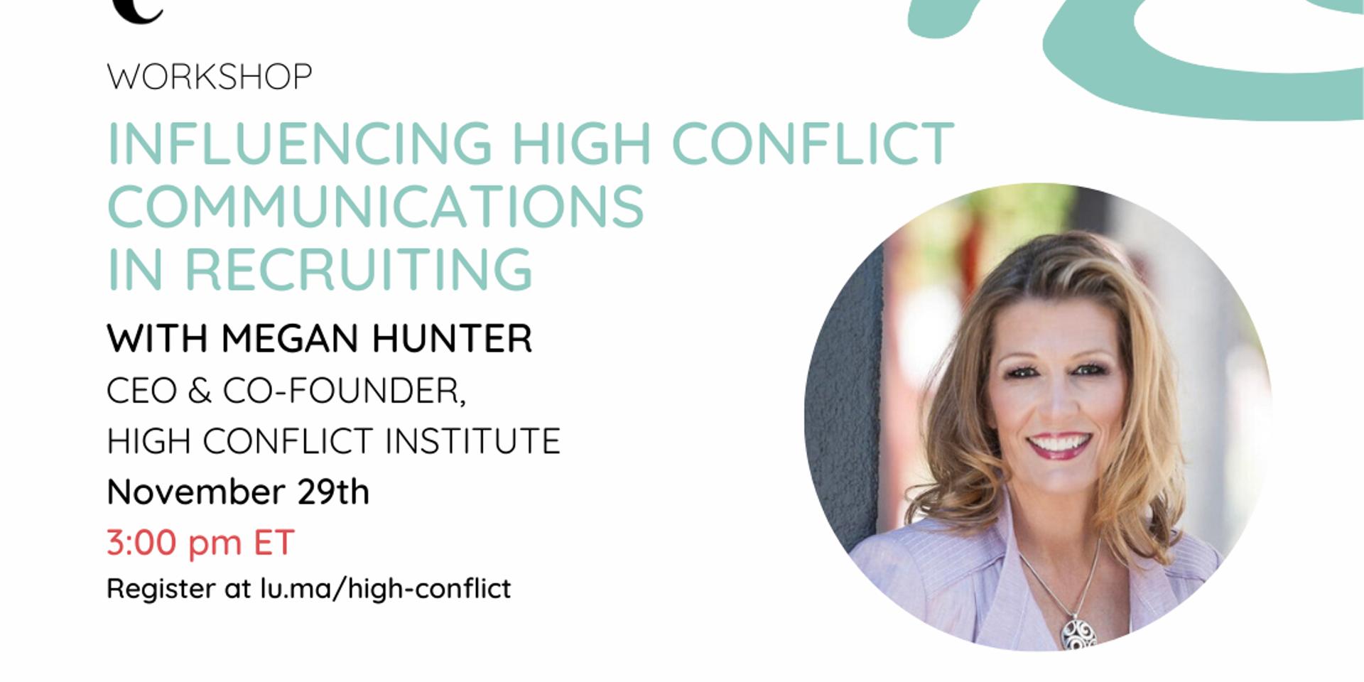 Cover Image for Workshop: Influencing High Conflict Communication in Recruiting