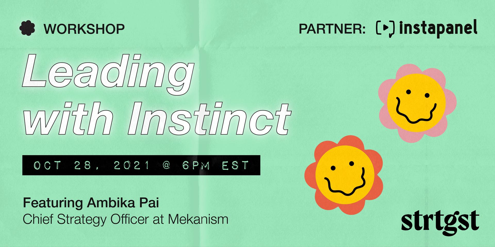 Cover Image for WORKSHOP: Leading with Instinct
