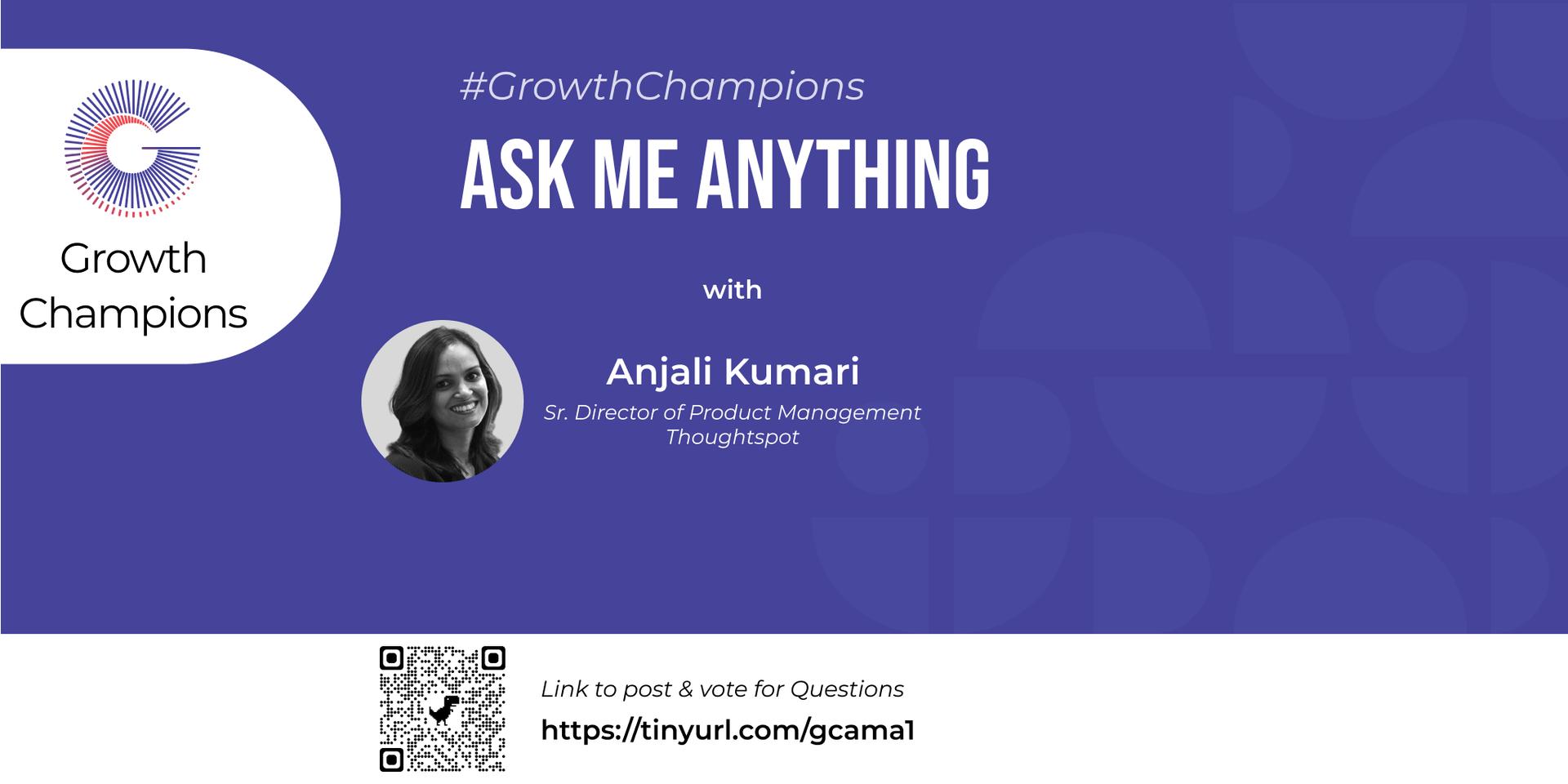 Cover Image for AMA w/ Anjali Kumar, ThoughSpot
