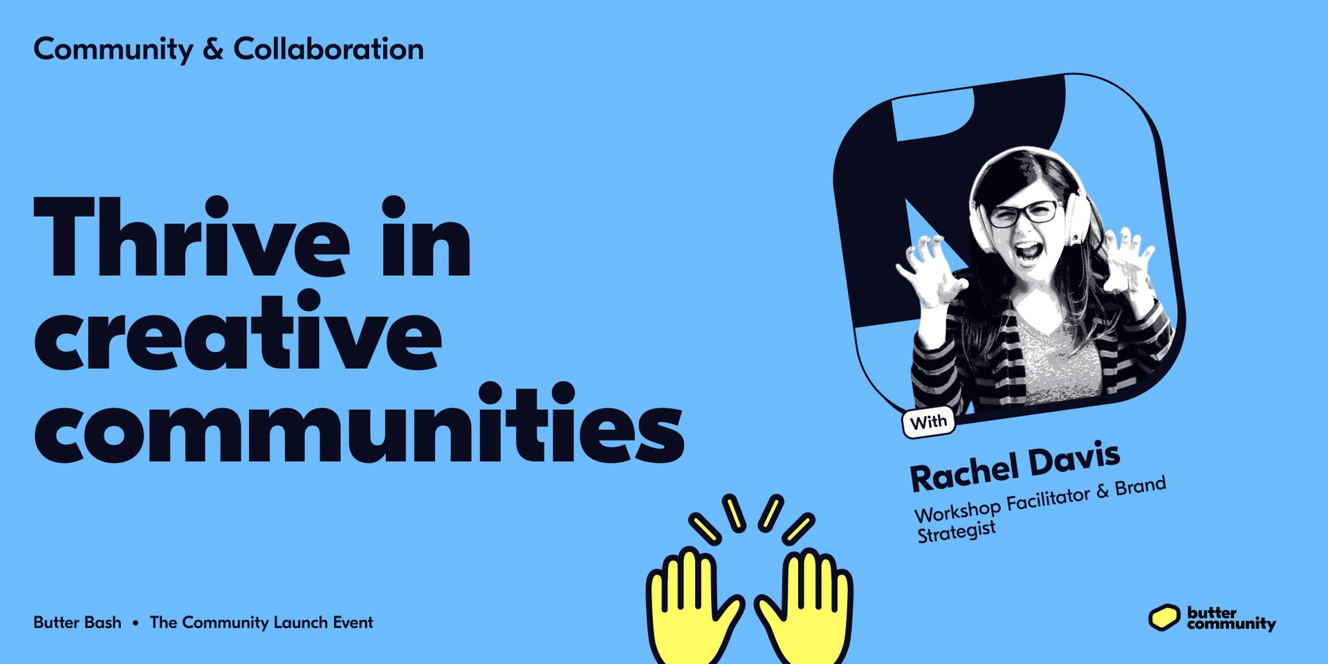 Cover Image for Thrive in creative communities