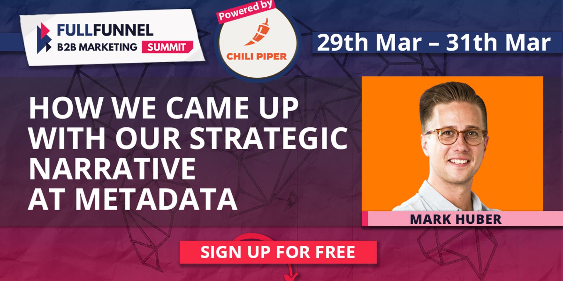 Cover Image for Mark Huber: How We Came Up With Our Strategic Narrative at Metadata