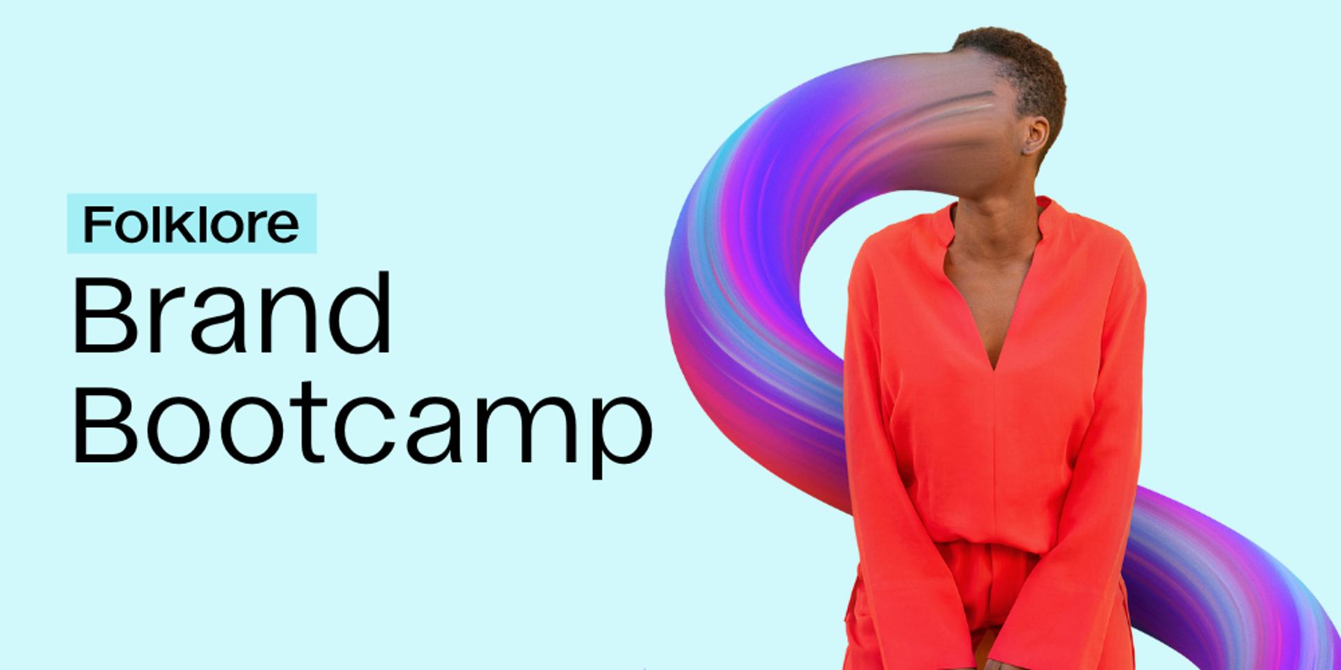 Cover Image for Folklore Brand Bootcamp