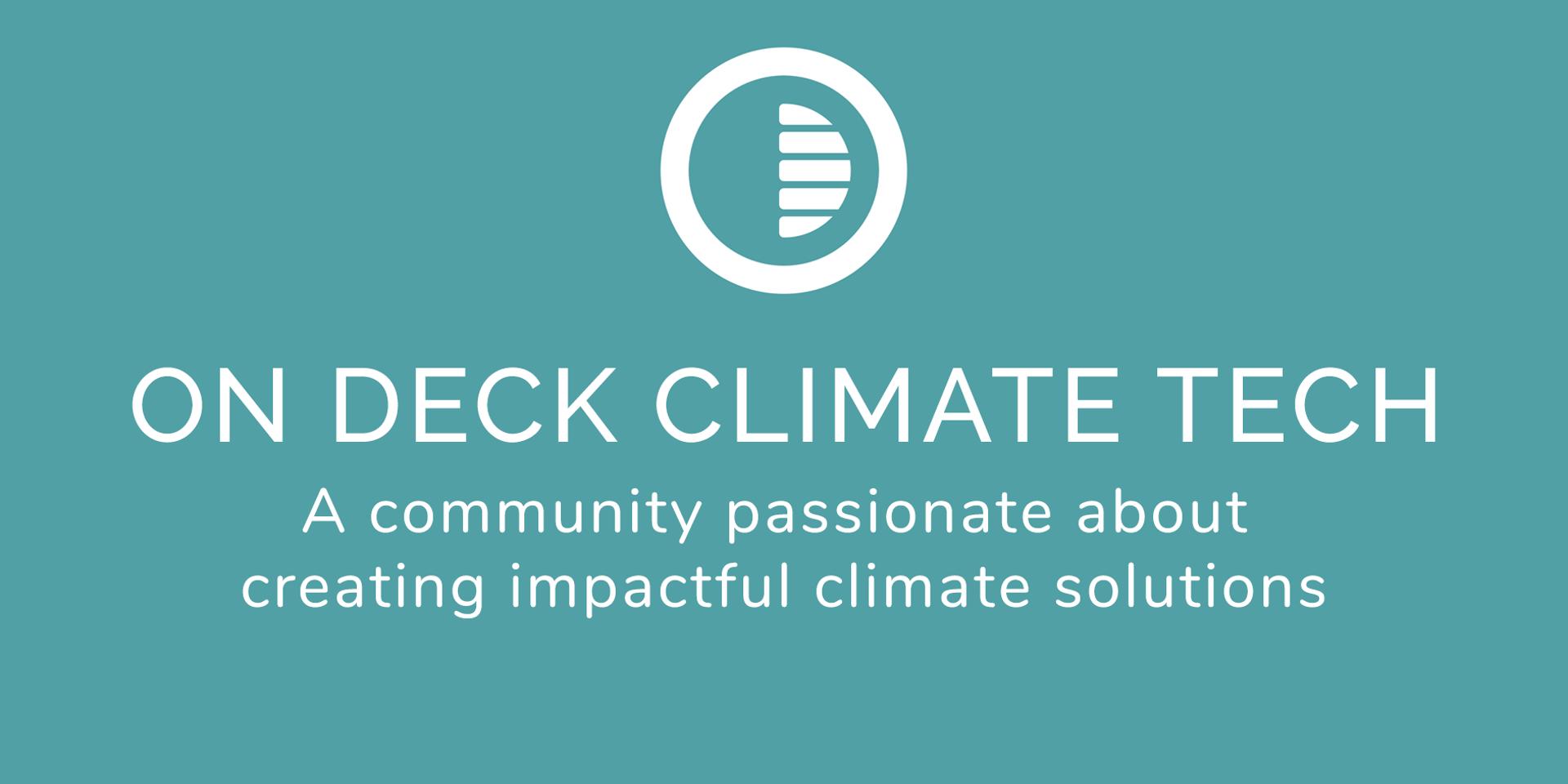 Cover Image for On Deck Climate Tech Q&A