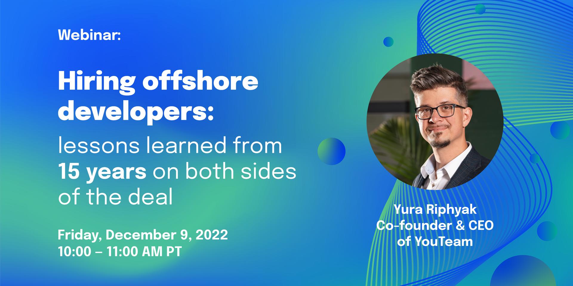 Cover Image for Hiring offshore developers: lessons learned from 15 years on both sides of the deal