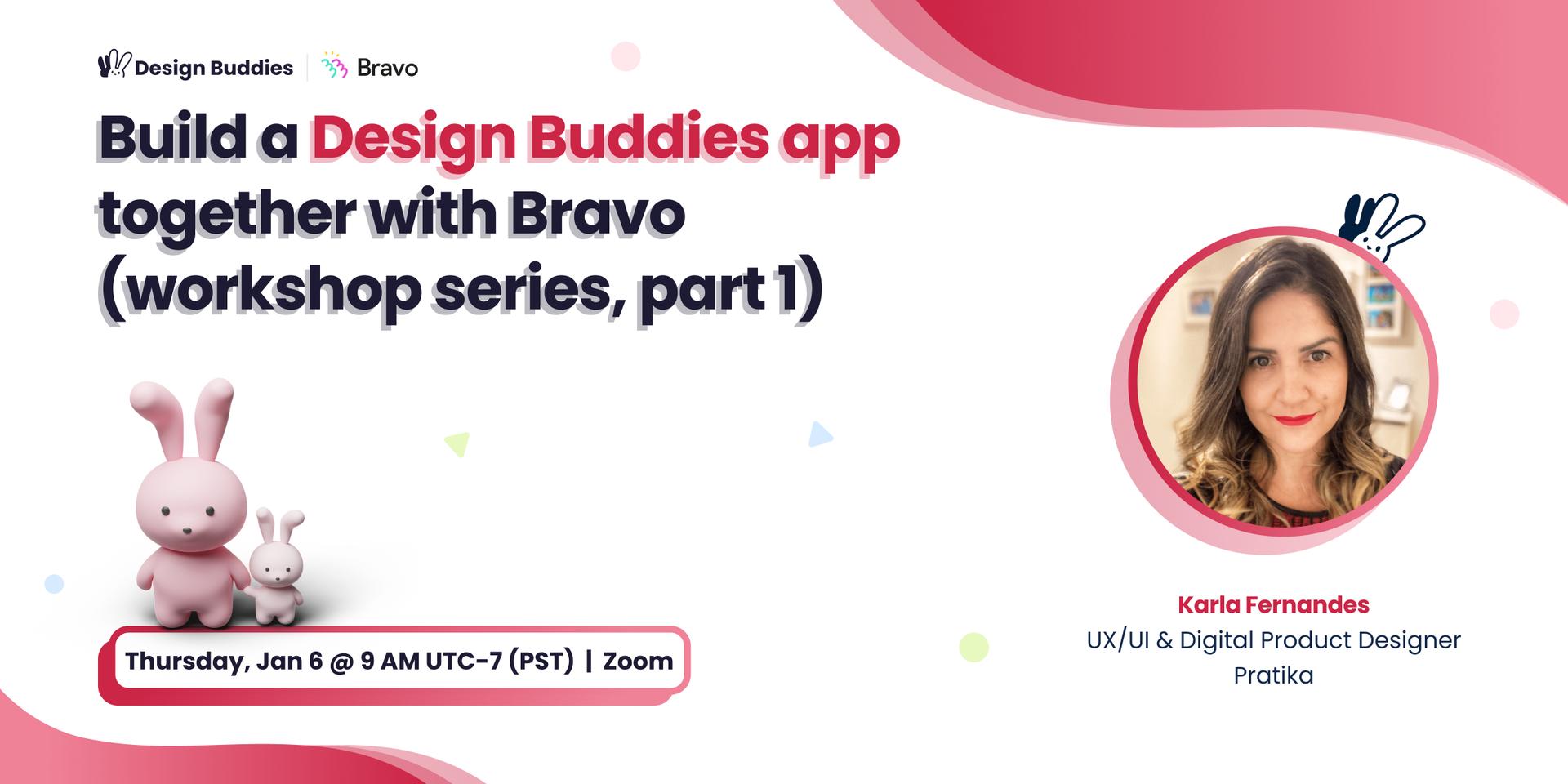 Cover Image for Build a Design Buddies app together with Bravo (workshop series, part 1)