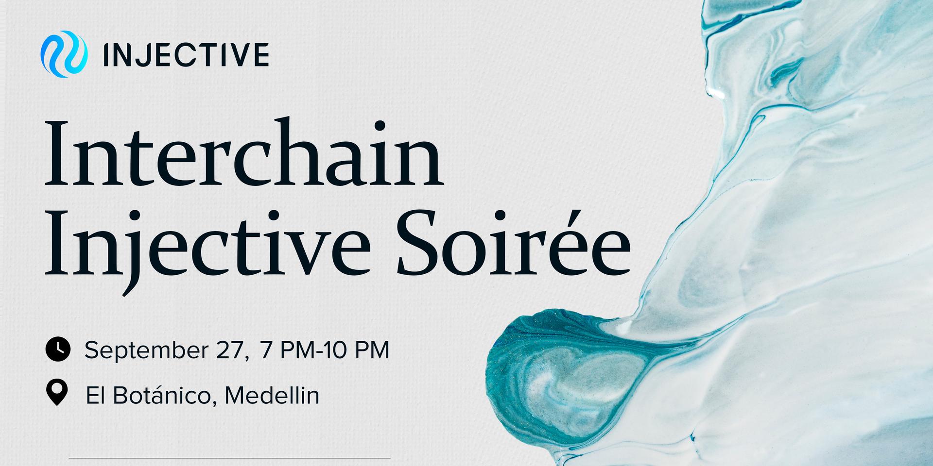 Cover Image for Interchain Injective Soirée 
