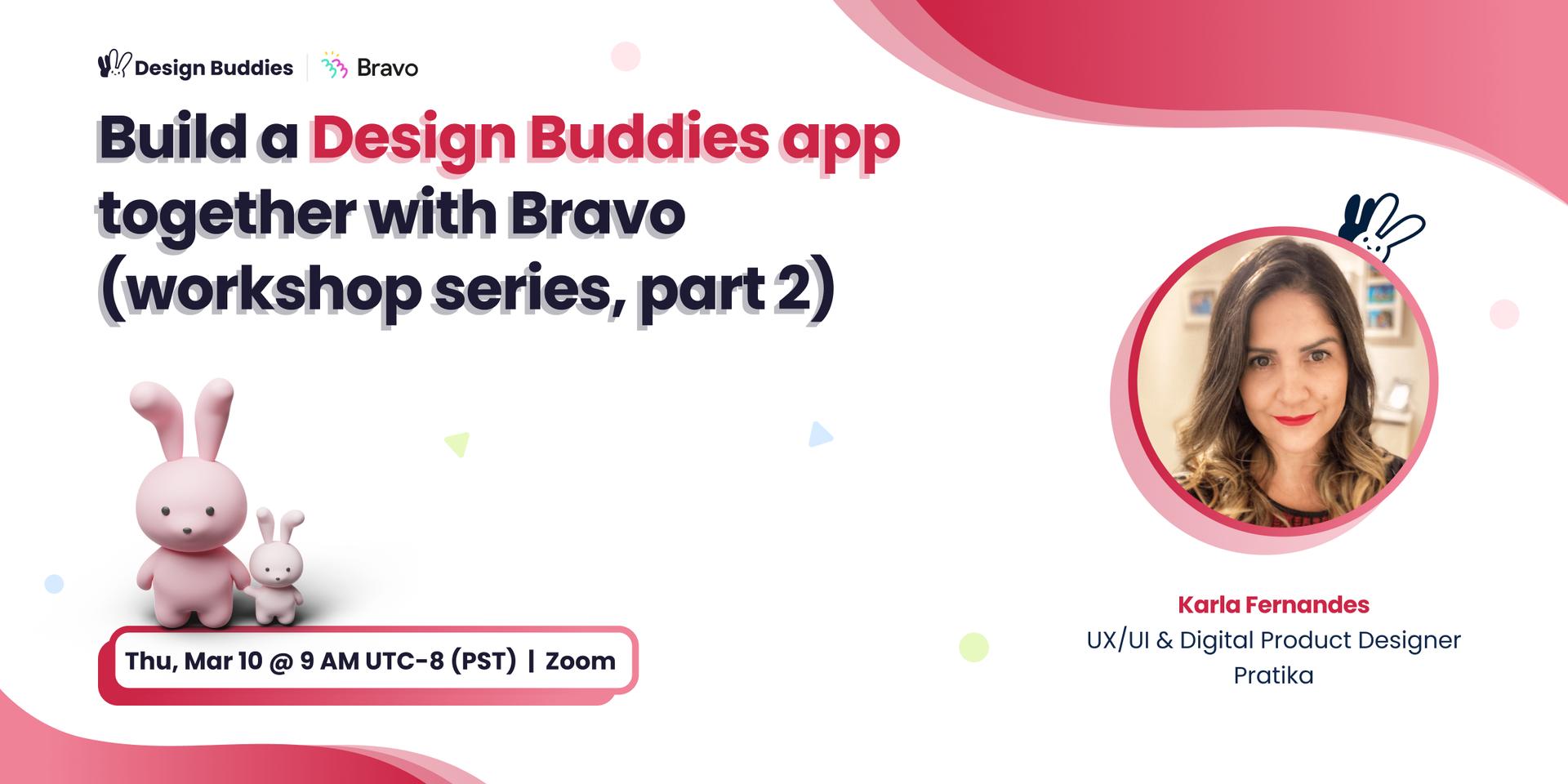 Cover Image for Build a Design Buddies app together with Bravo (workshop series, part 2)