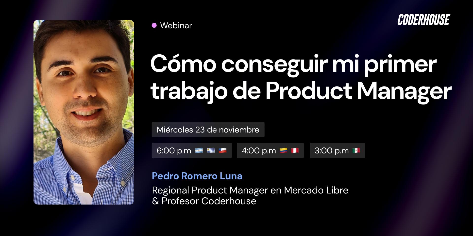 Cover Image for Webinar - Cómo conseguir mi primer trabajo de Product Manager