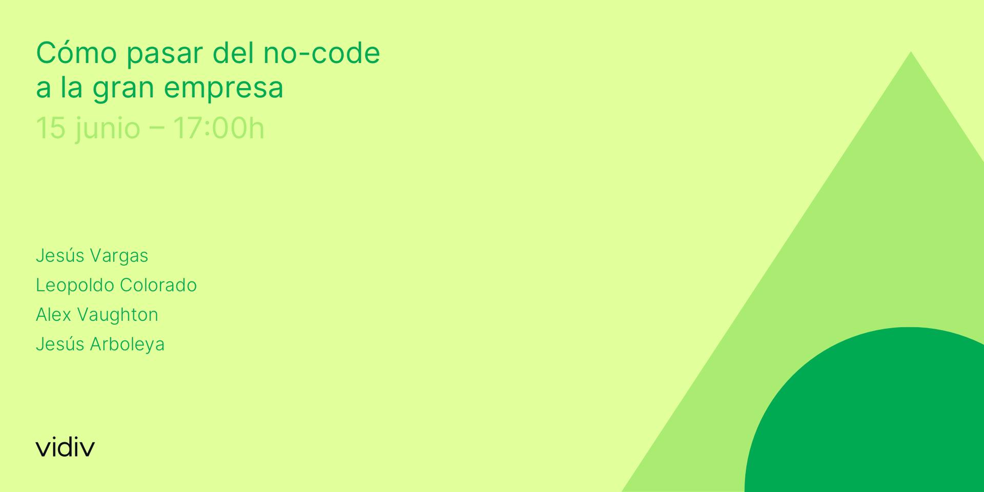 Cover Image for Cómo pasar del no-code a la gran empresa