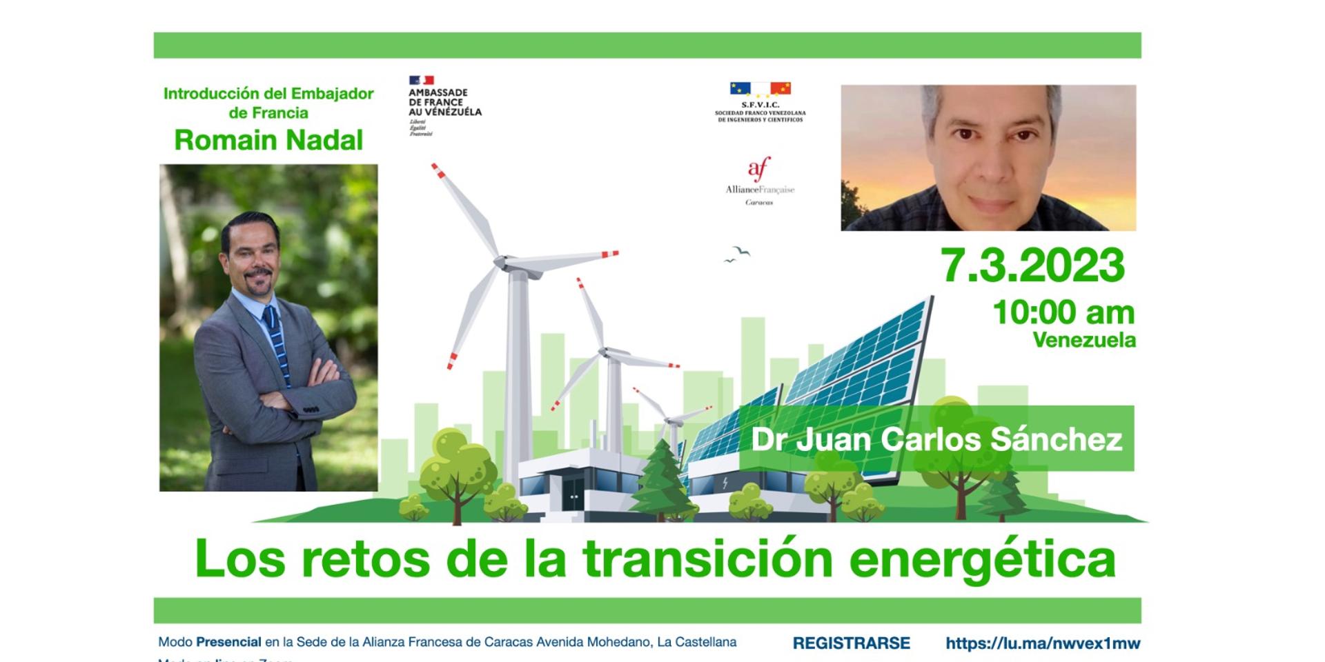 Cover Image for El Martes 7 / Los retos de la transición energética. Dr. Juan Carlos Sánchez