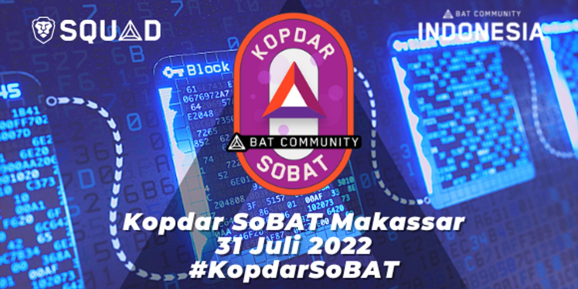 Cover Image for #KopdarSoBAT Makassar : Juli 2022