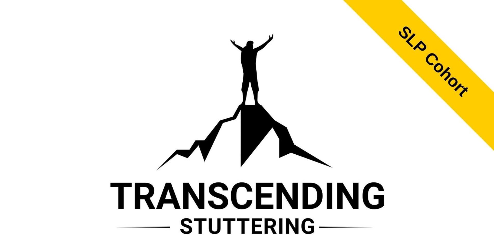 Cover Image for For SLPs:  How to Transcend Stuttering Cohort - A Framework and Toolbox to Customize Therapy
