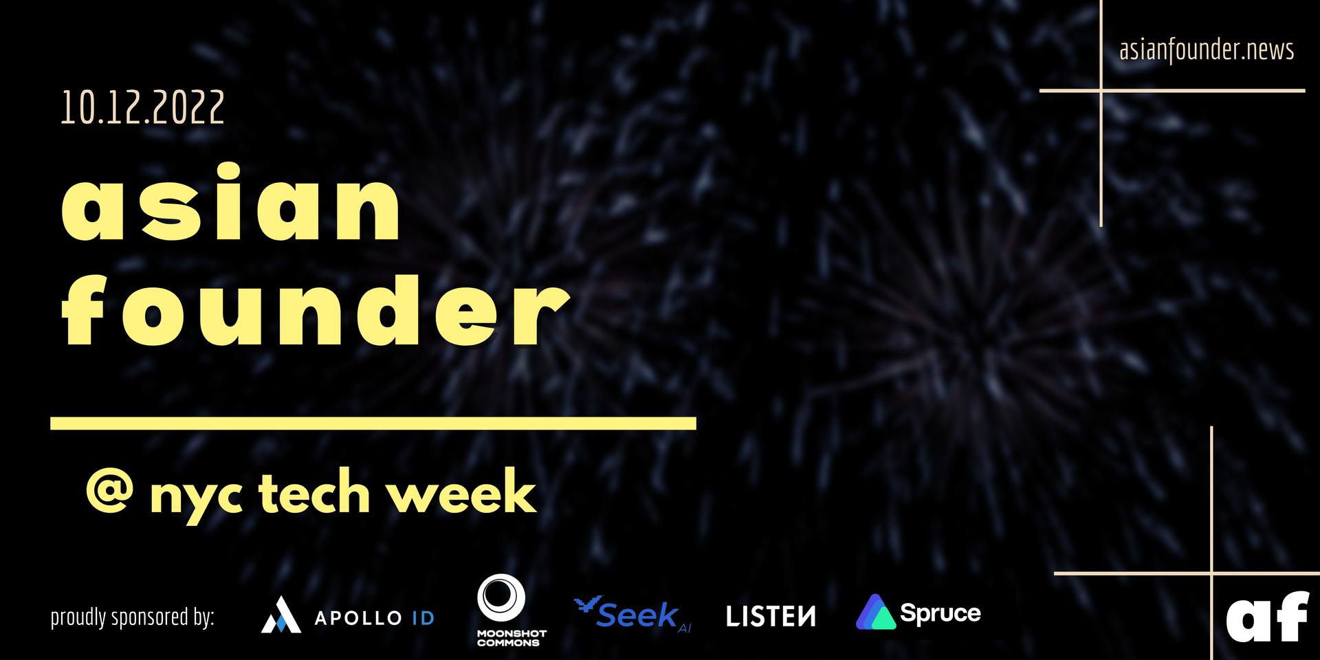 Cover Image for Asian Founder NYC Tech Week Meet-Up