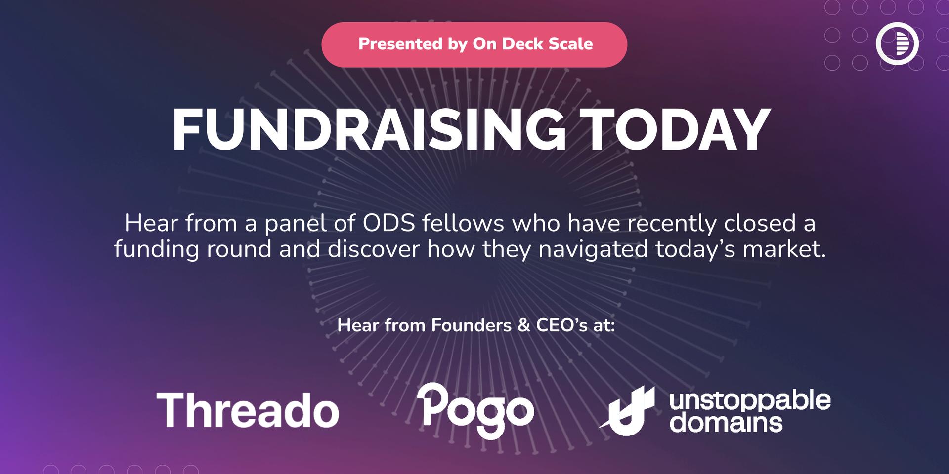 Cover Image for 💰 Fundraising Today with ODS Founder Panel