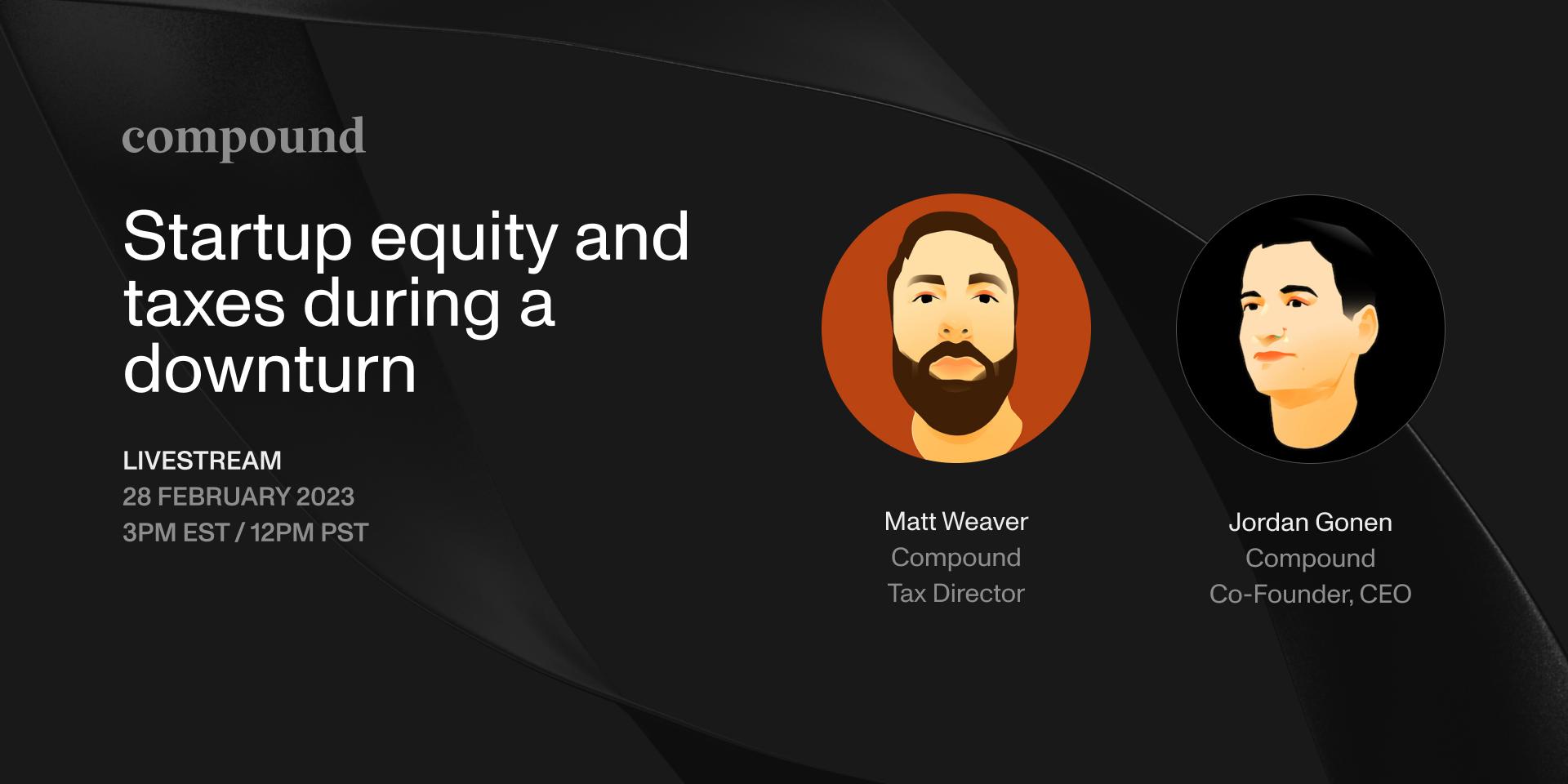 Cover Image for Startup equity and taxes during a downturn