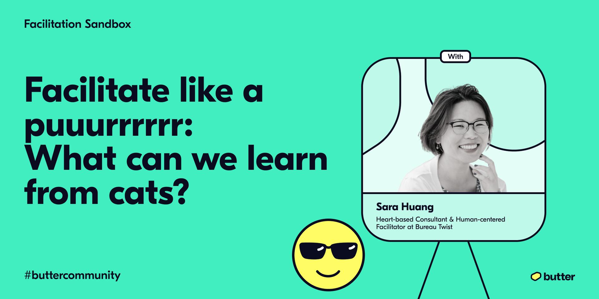 Cover Image for Facilitation Sandbox: Facilitate like a puuurrrrrr