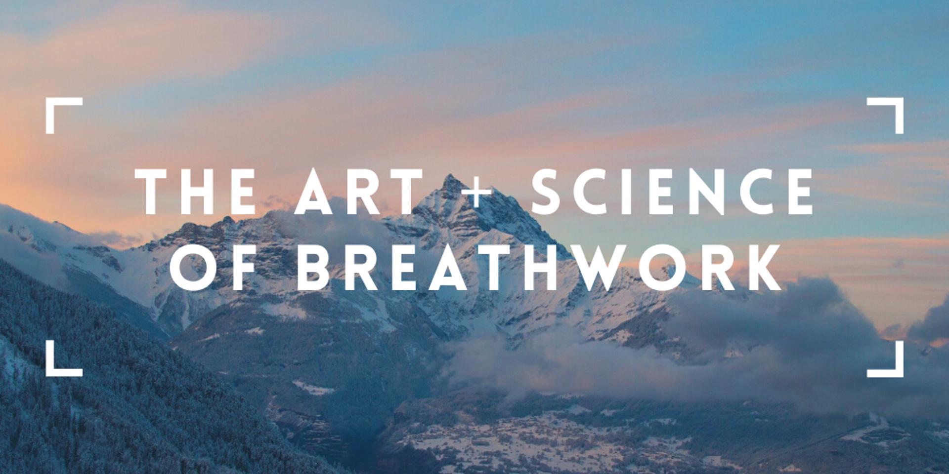 Cover Image for The Art + Science of Breathwork: How to Reduce Stress, Improve Sleep, and Increase Mental Focus