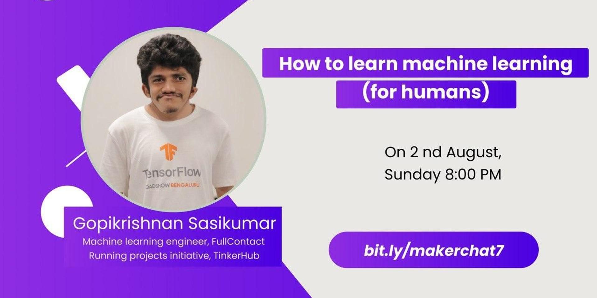 Cover Image for MakerChat 0x07 How to learn machine learning (for humans)