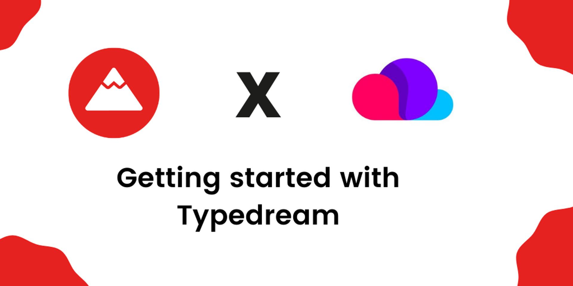 Cover Image for Getting Started with Typedream