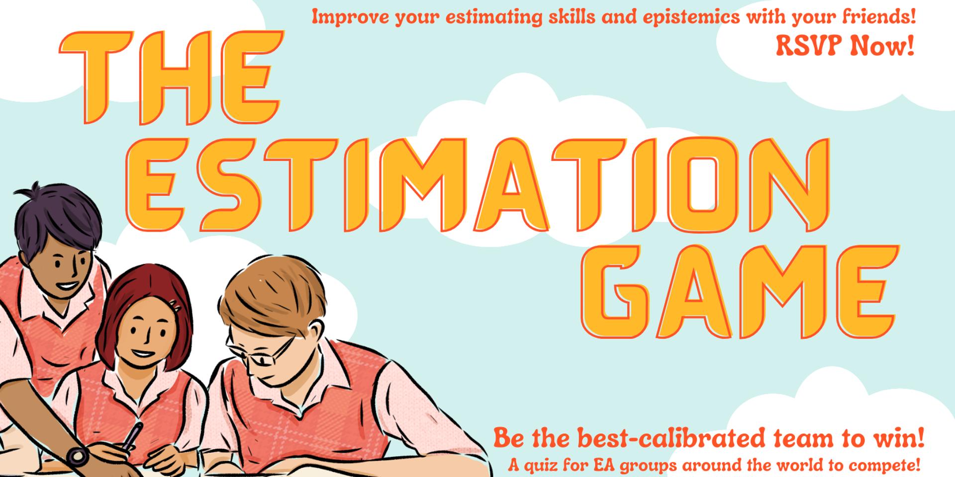 Cover Image for 🎲 The Estimation Game
