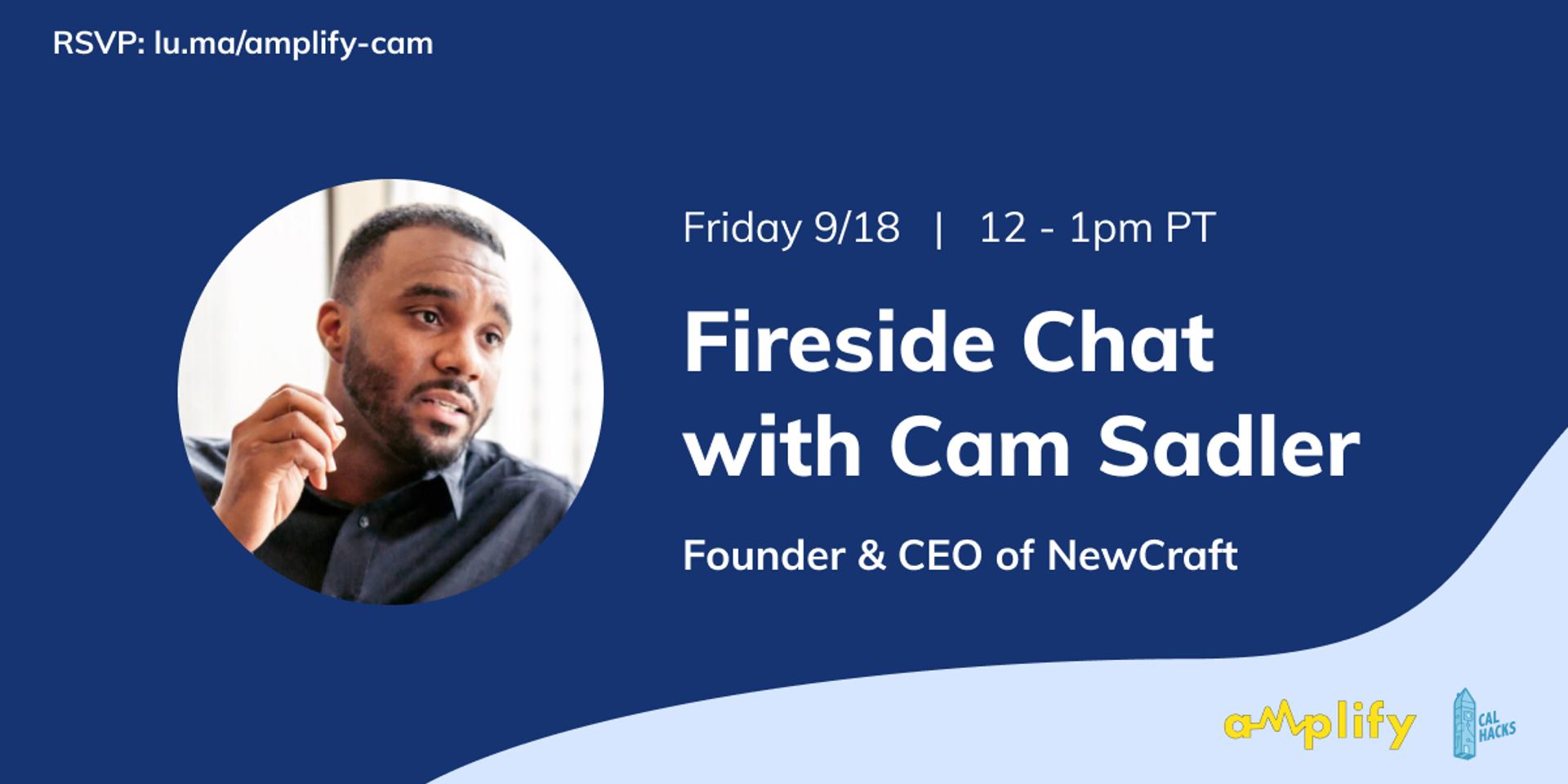 Cover Image for Amplify - Fireside Chat with Cam Sadler