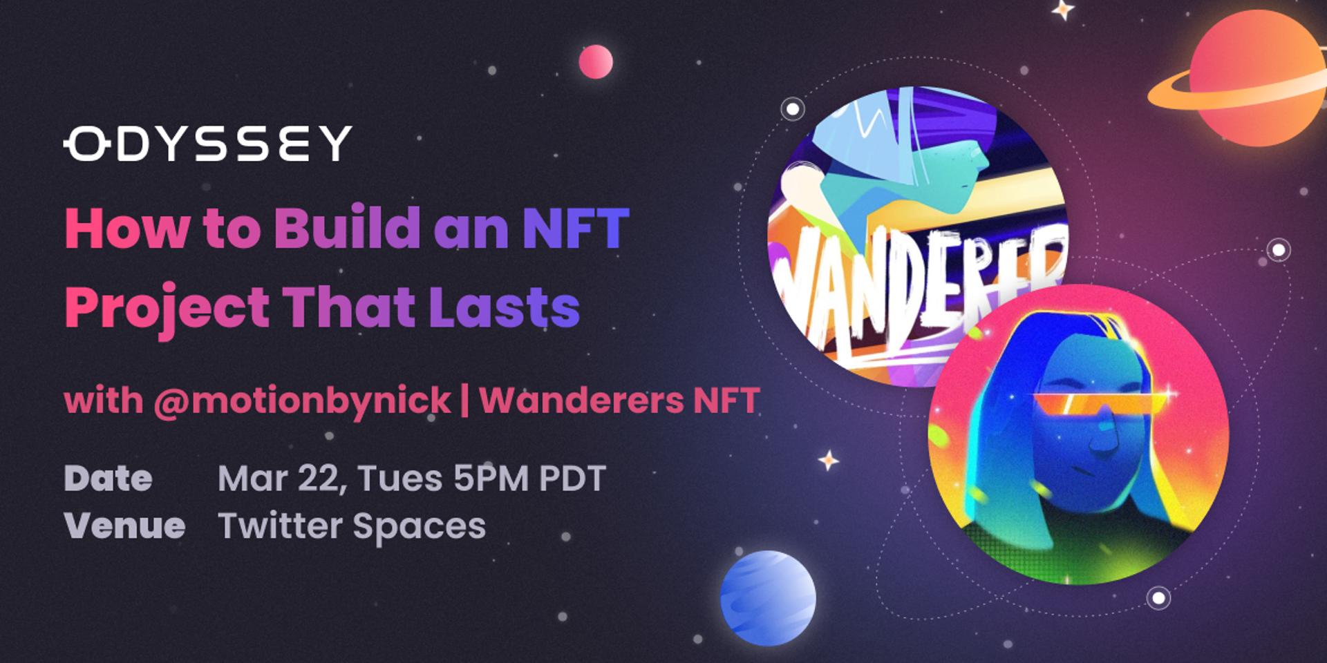 Cover Image for How to Build an NFT Project That Lasts